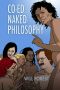 [Co 01] • Co-Ed Naked Philosophy